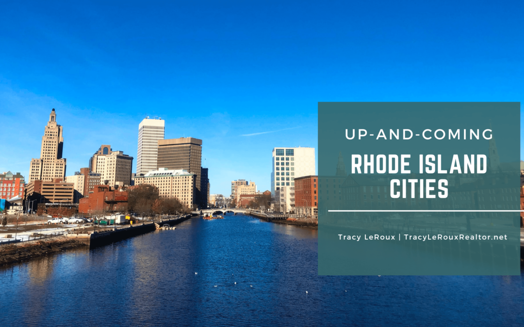 Up-and-Coming Rhode Island Cities